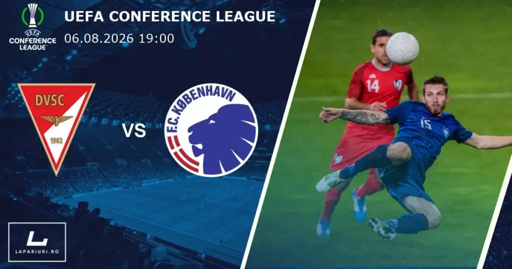 Debrecen_FC Copenhagen_ponturi_pariuri_fotbal_06082026