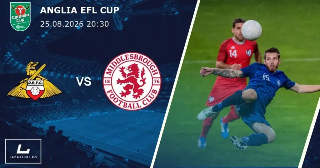 Doncaster Rovers_Middlesbrough_ponturi_pariuri_fotbal_25082026