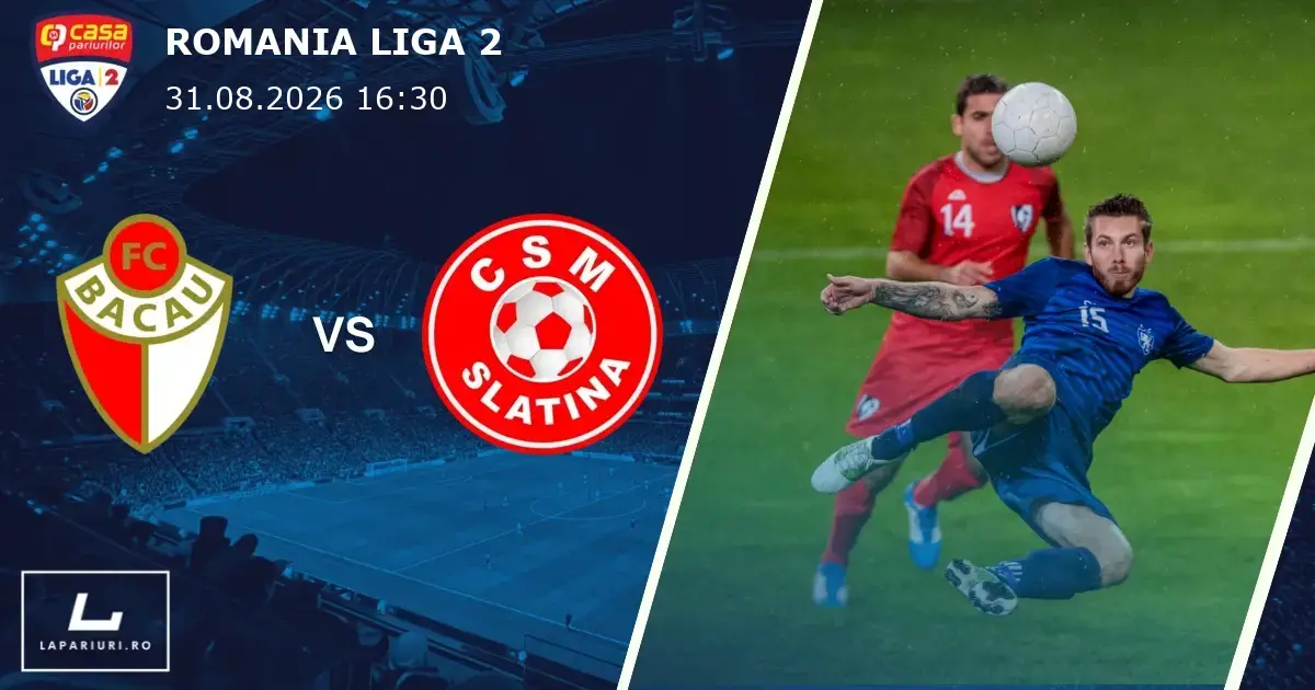 FC Bacau_Slatina_ponturi_pariuri_fotbal_31082026