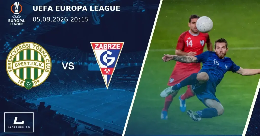 Ferencvaros_Gornik Zabrze_ponturi_pariuri_fotbal_05082026