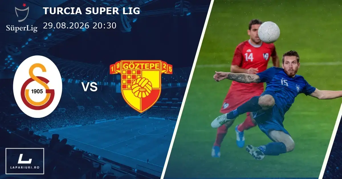 Galatasaray_Goztepe_ponturi_pariuri_fotbal_29082026