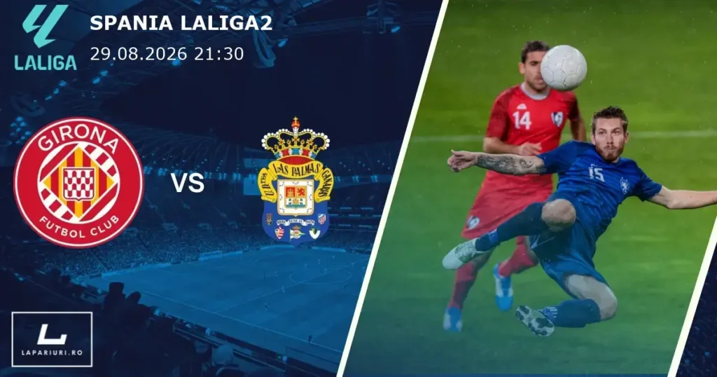 Girona_Las Palmas_ponturi_pariuri_fotbal_29082026