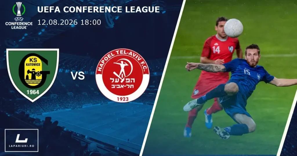GKS Katowice_Hapoel Tel-Aviv_ponturi_pariuri_fotbal_12082026