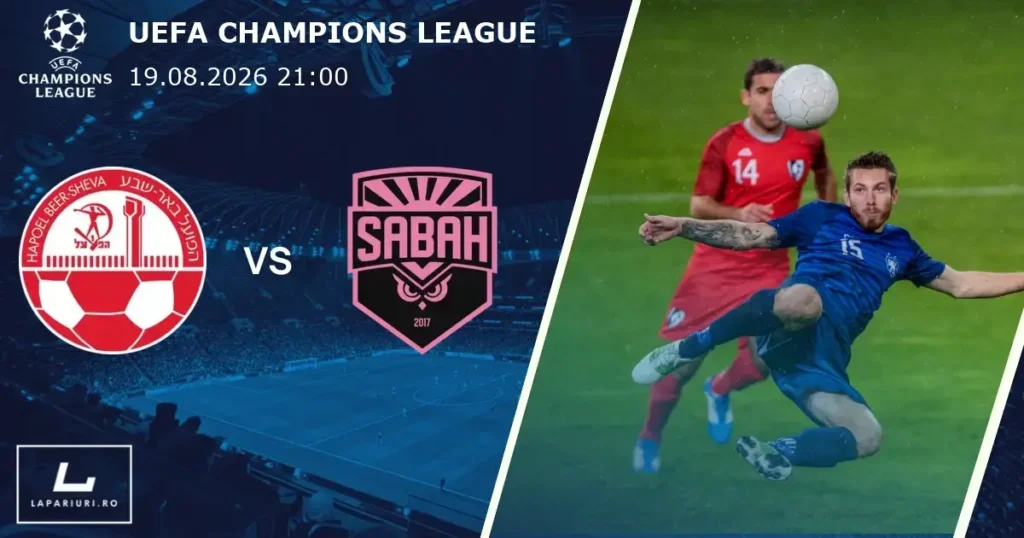 Hapoel Beer Sheva_Sabah Baku_ponturi_pariuri_fotbal_19082026
