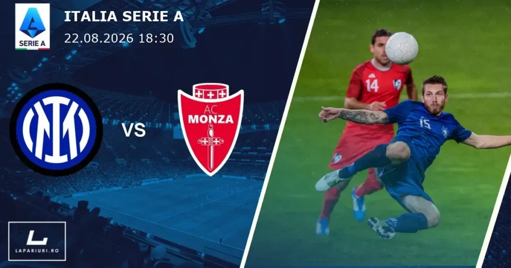 Inter Milan_Monza_ponturi_pariuri_fotbal_22082026