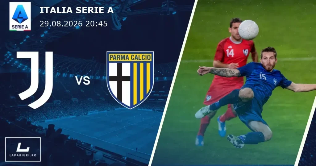 Juventus_Parma_ponturi_pariuri_fotbal_29082026