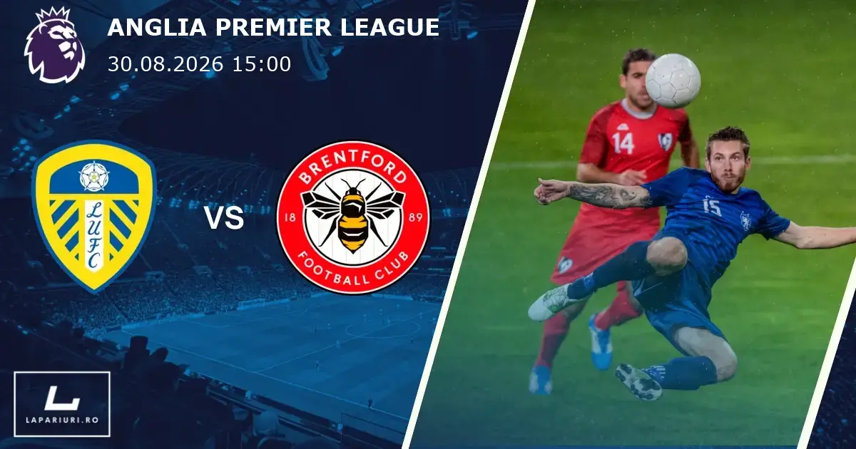 Leeds United_Brentford_ponturi_pariuri_fotbal_30082026