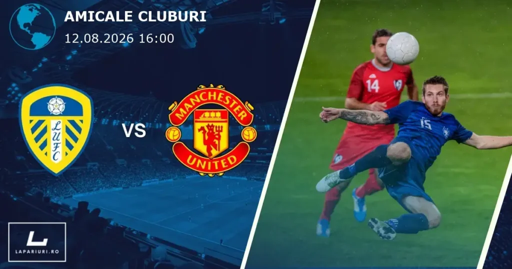 Leeds United_Manchester United_ponturi_pariuri_fotbal_17102026