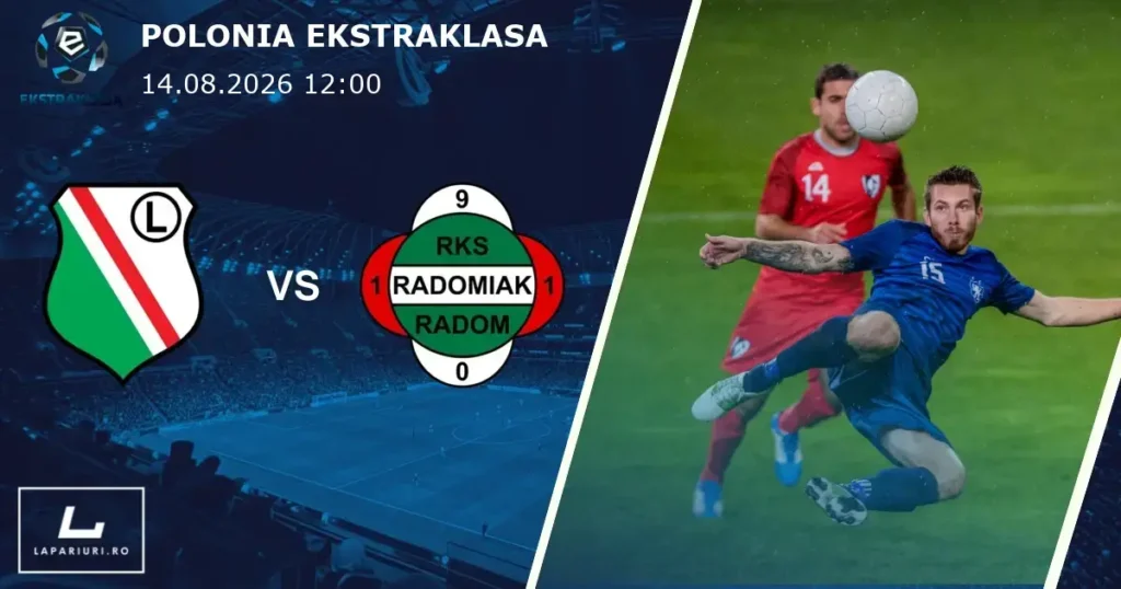 Legia Warsaw_Radomiak Radom_ponturi_pariuri_fotbal_14072026