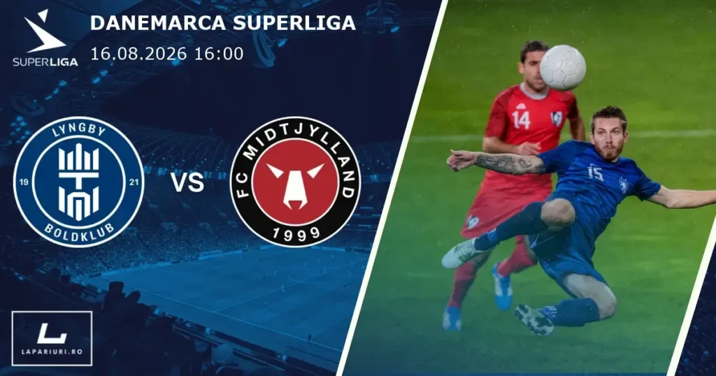 Lyngby_FC Midtjylland_ponturi_pariuri_fotbal_16082026