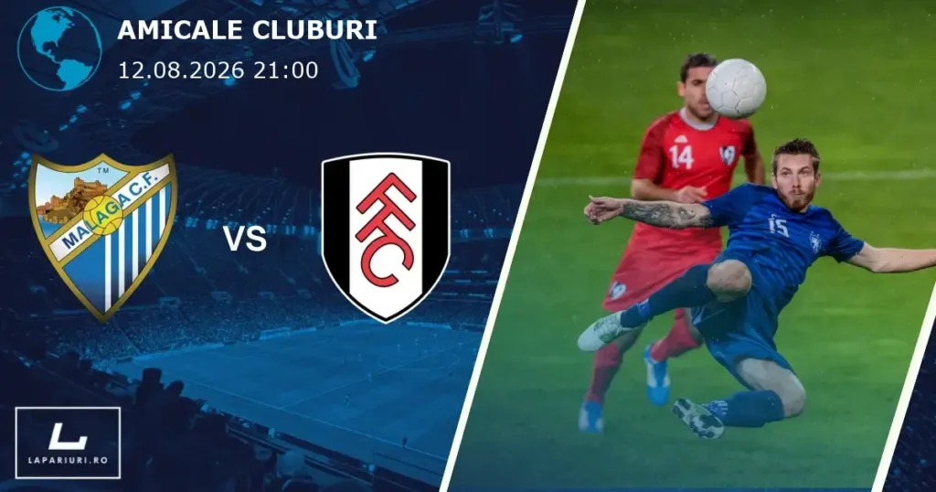 Malaga_Fulham_ponturi_pariuri_fotbal_12082026