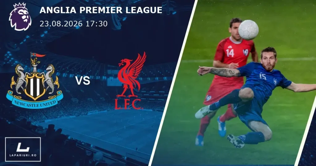 Newcastle United_Liverpool_ponturi_pariuri_fotbal_23082026