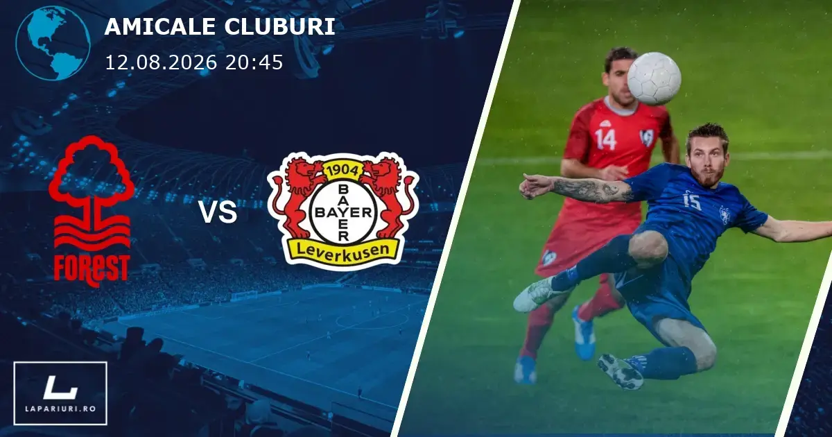 Nottingham Forest_Bayer Leverkusen_ponturi_pariuri_fotbal_12082026