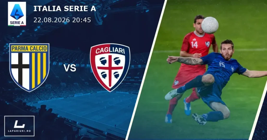Parma_Cagliari_ponturi_pariuri_fotbal_22082026