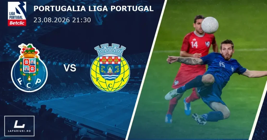 Porto_Arouca_ponturi_pariuri_fotbal_23082026