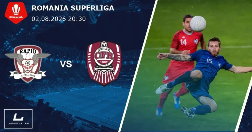 Rapid Bucuresti_CFR Cluj_ponturi_pariuri_fotbal_02082026