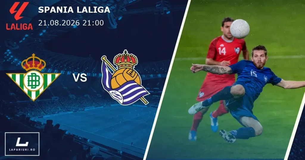 Real Betis_Real Sociedad_ponturi_pariuri_fotbal_21082026