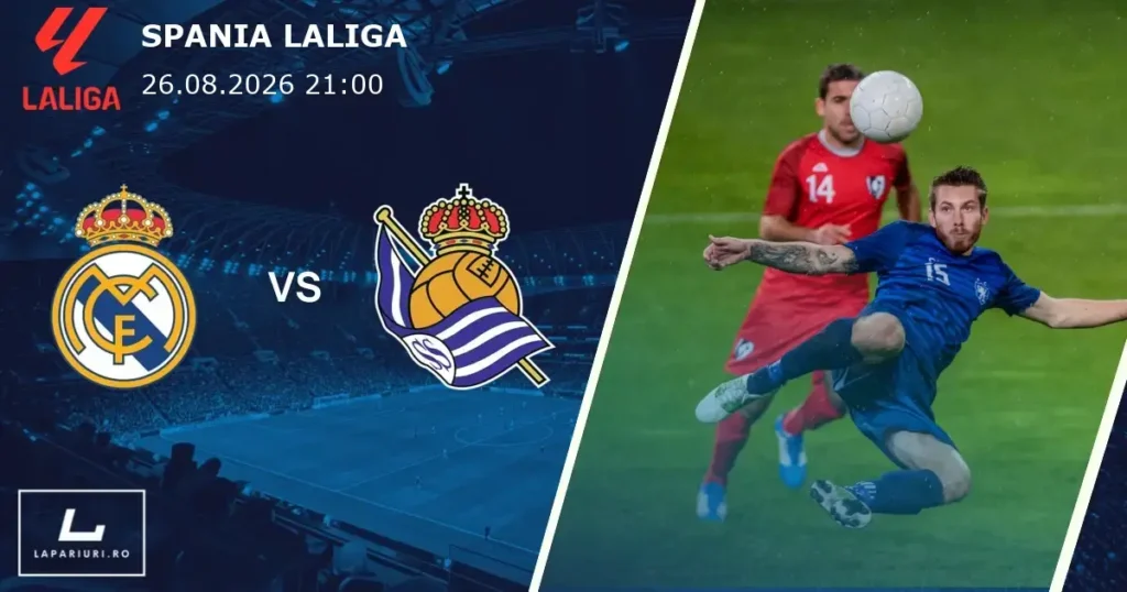 Real Madrid_Real Sociedad_ponturi_pariuri_fotbal_26082026