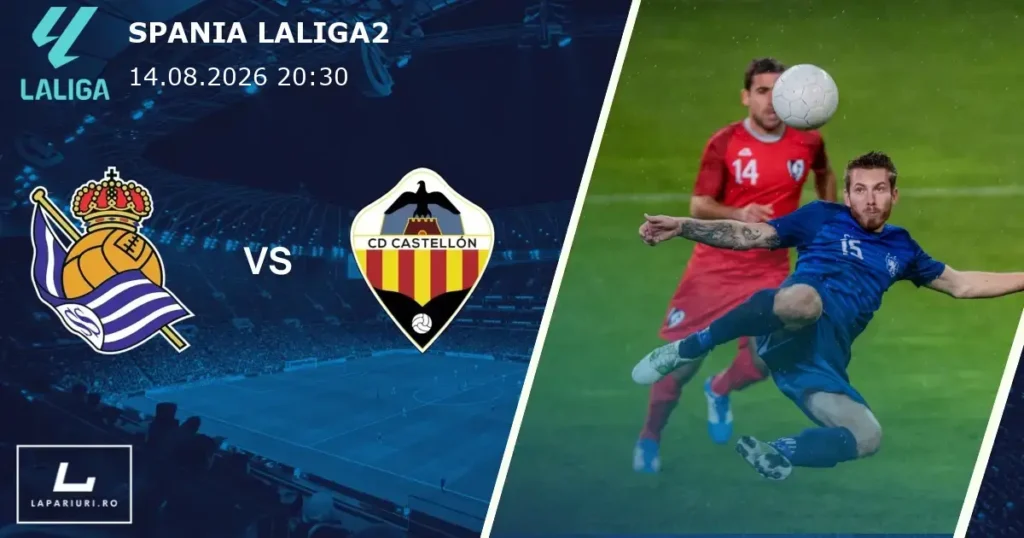 Real Sociedad B_Castellon_ponturi_pariuri_fotbal_14082026