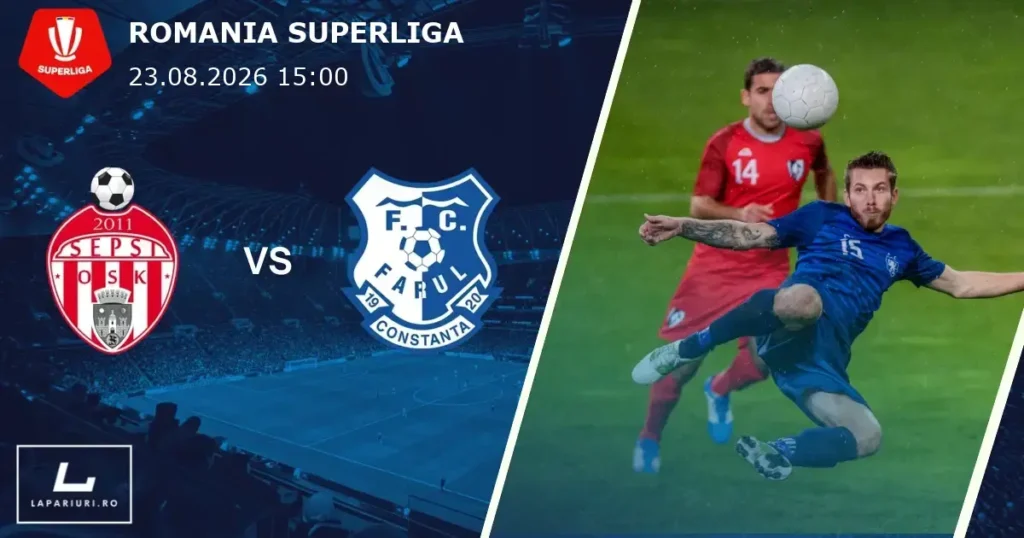 Sepsi OSK_Farul Constanta_ponturi_pariuri_fotbal_23082026