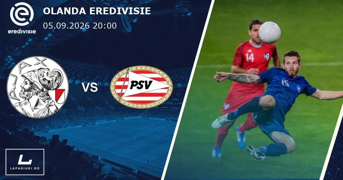 Ajax_PSV Eindhoven_ponturi_pariuri_fotbal_05092026