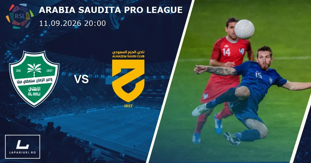 Al-Ahli_Al-Hazem_ponturi_pariuri_fotbal_11092026
