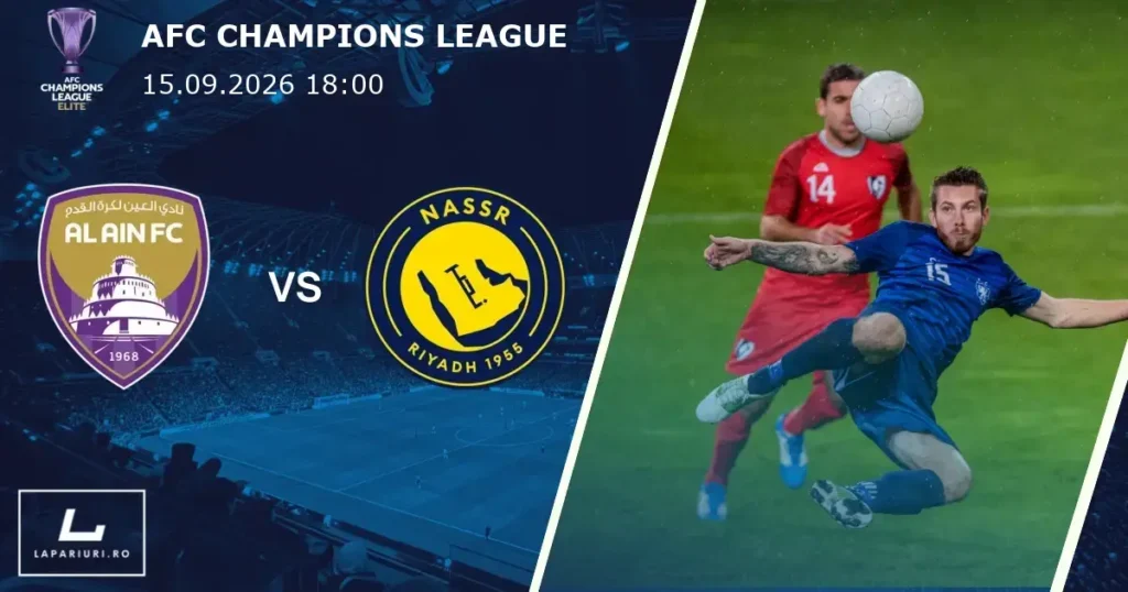 Al Ain_Al-Nassr_ponturi_pariuri_fotbal_15092026