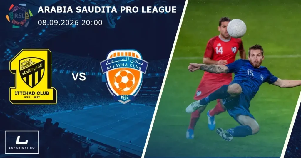 Al-Ittihad_Al-Fayha_ponturi_pariuri_fotbal_08092026