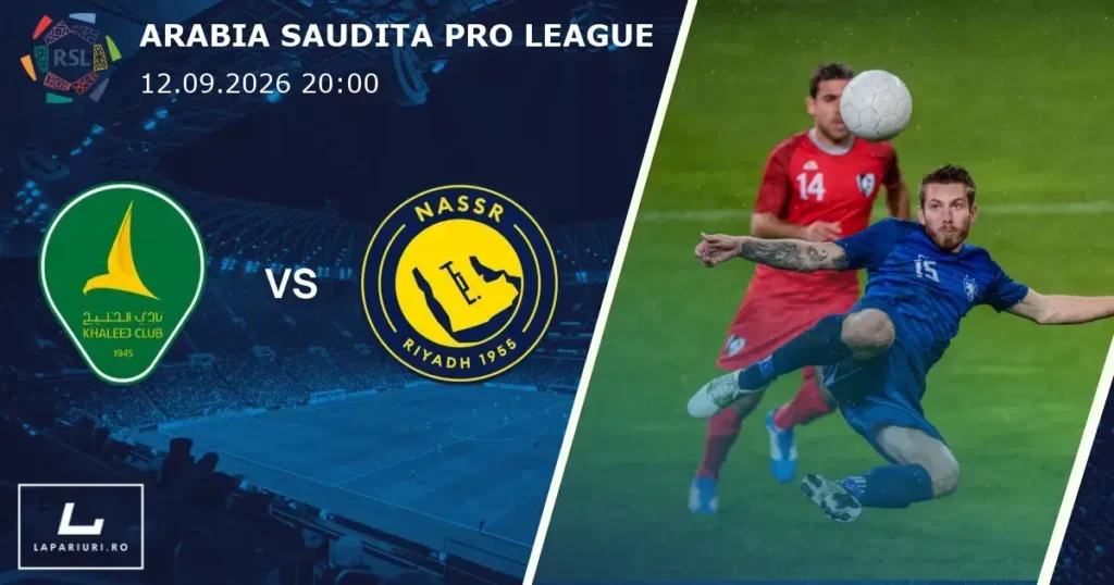 Al-Khaleej_Al-Nassr_ponturi_pariuri_fotbal_12092026