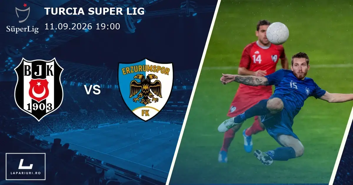 Besiktas_Erzurumspor_ponturi_pariuri_fotbal_11092026