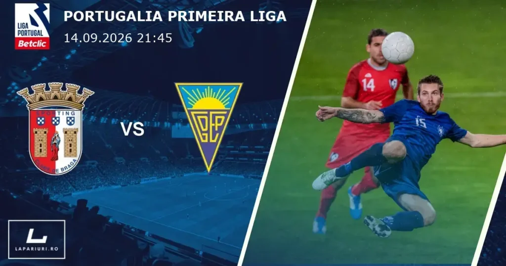 Braga_Estoril Praia_ponturi_pariuri_fotbal_14092026