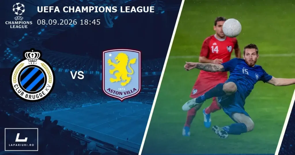 Club Brugge_Aston Villa_ponturi_pariuri_fotbal_08092026