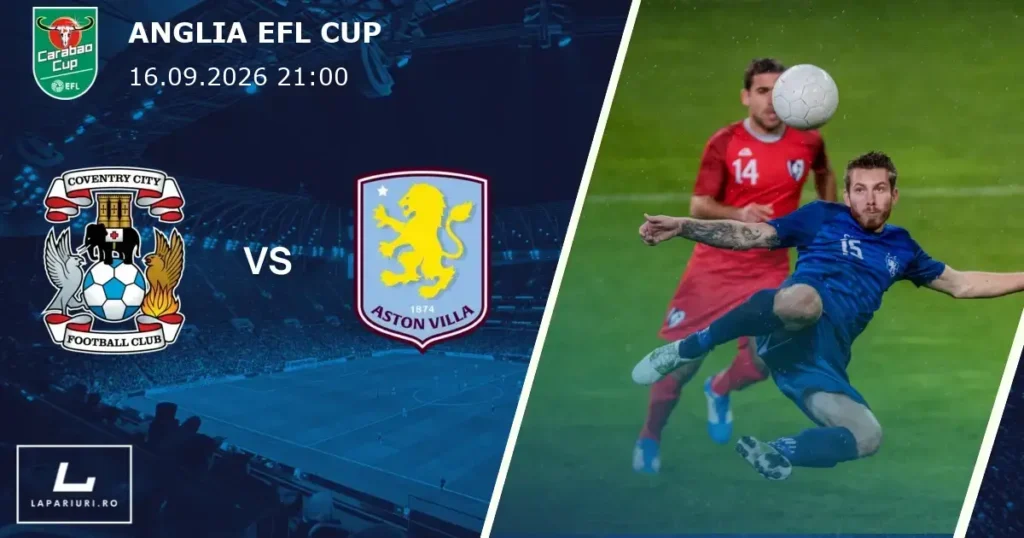 Coventry City_Aston Villa_ponturi_pariuri_fotbal_16092026