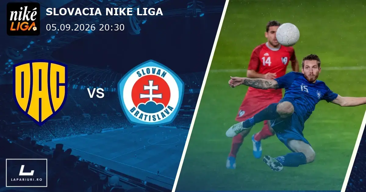 DAC 1904 Dunajska Streda_Slovan Bratislava_ponturi_pariuri_fotbal_05092026