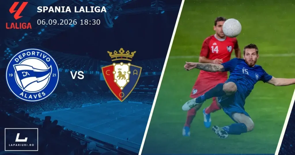 Deportivo Alaves_Osasuna_ponturi_pariuri_fotbal_06092026
