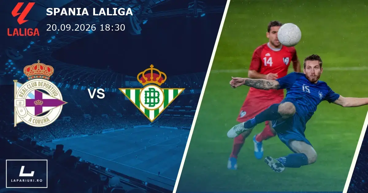 Deportivo de A Coruna_Real Betis_ponturi_pariuri_fotbal_20092026