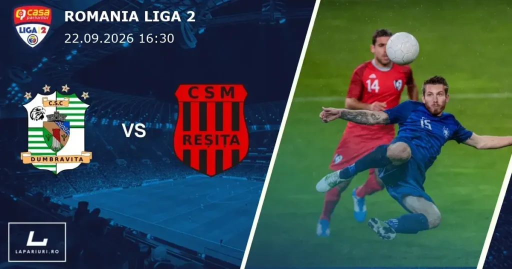 Dumbravita_Resita_ponturi_pariuri_fotbal_22092026