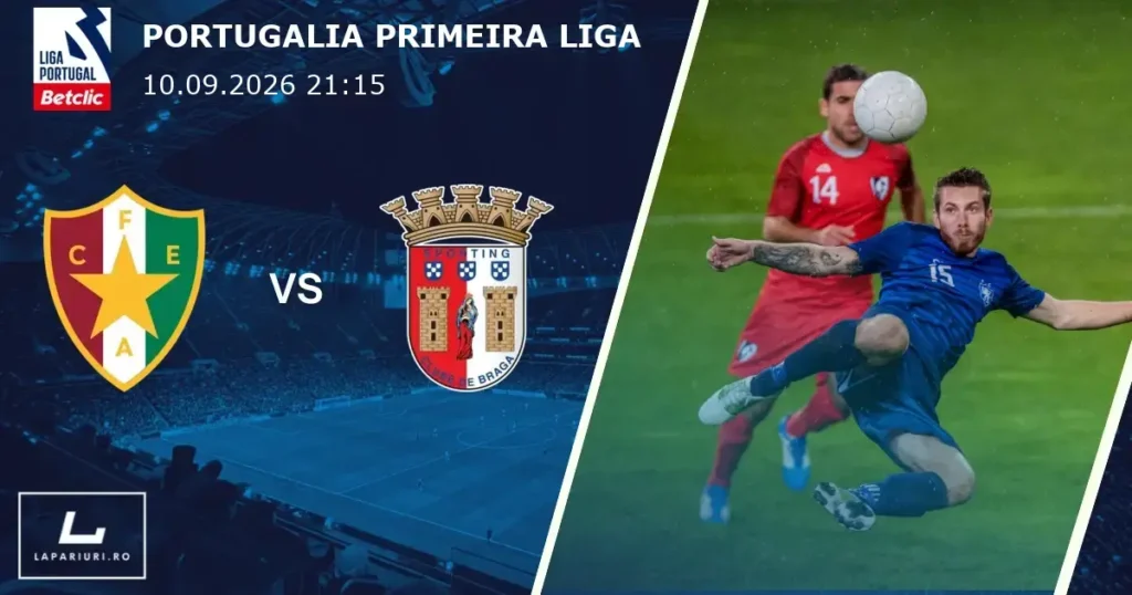 Estrela Amadora_Braga_ponturi_pariuri_fotbal_10092026