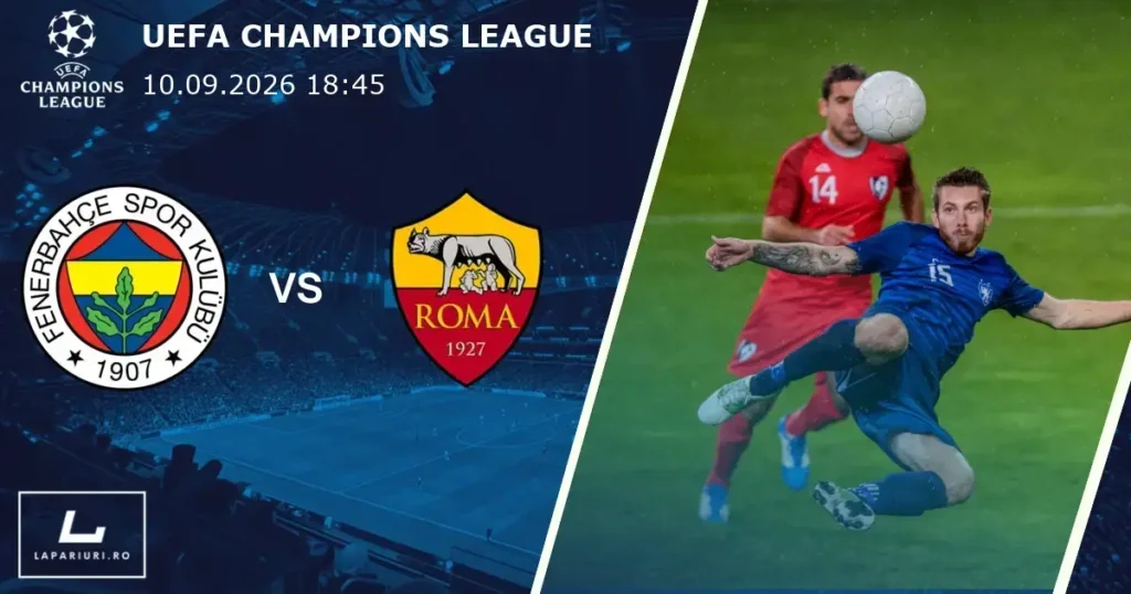 Fenerbahce_Roma_ponturi_pariuri_fotbal_10092026