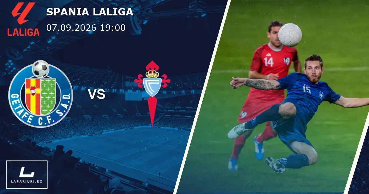 Getafe_Celta Vigo_ponturi_pariuri_fotbal_07092026
