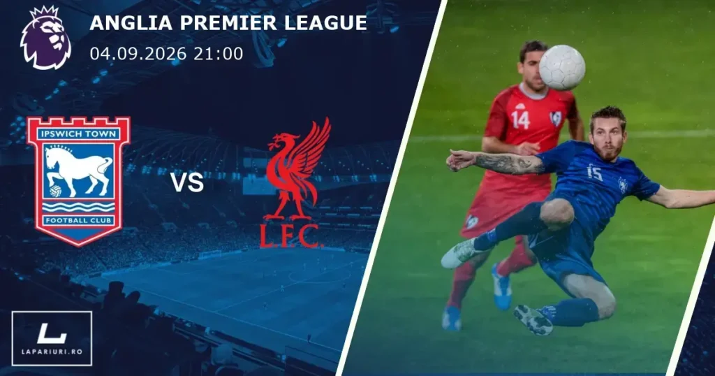Ipswich Town_Liverpool_ponturi_pariuri_fotbal_04092026