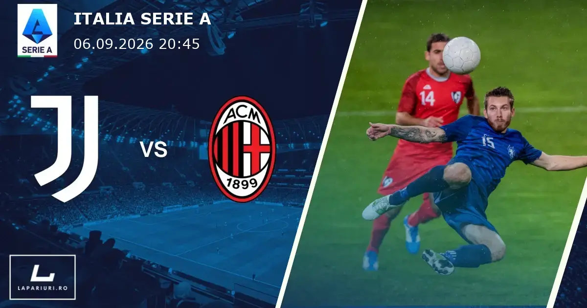 Juventus_AC Milan_ponturi_pariuri_fotbal_06092026