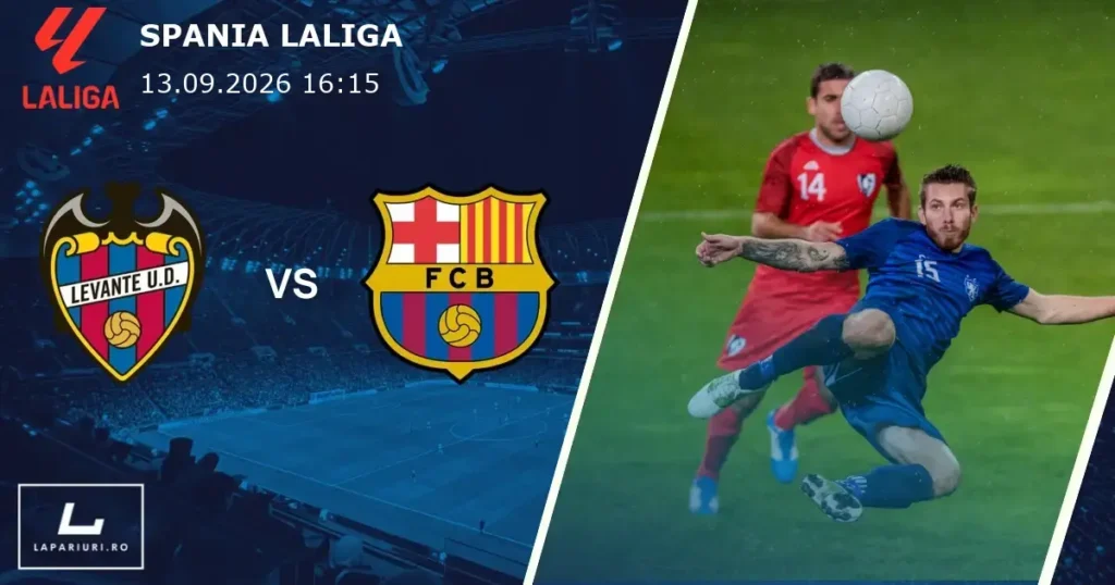 Levante_Barcelona_ponturi_pariuri_fotbal_13092026