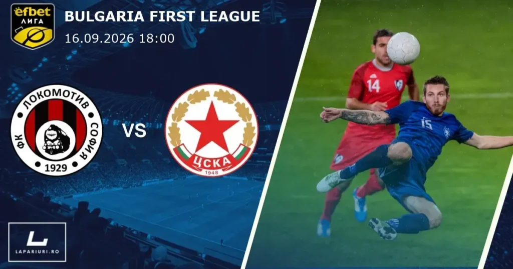 Lokomotiv Sofia_CSKA Sofia_ponturi_pariuri_fotbal_16092026
