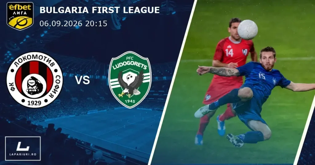 Lokomotiv Sofia_Ludogorets Razgrad_ponturi_pariuri_fotbal_06092026