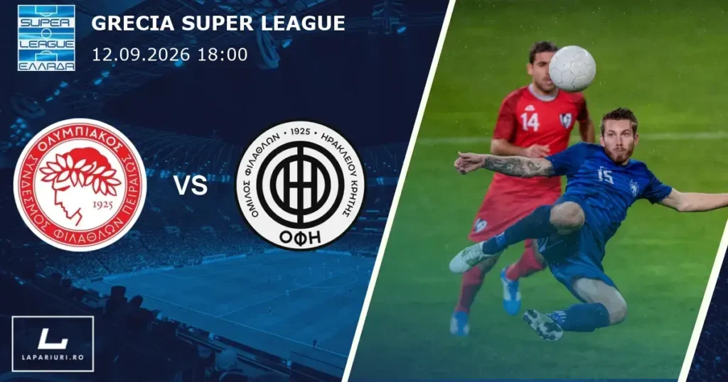 Olympiacos_OFI_ponturi_pariuri_fotbal_12092026