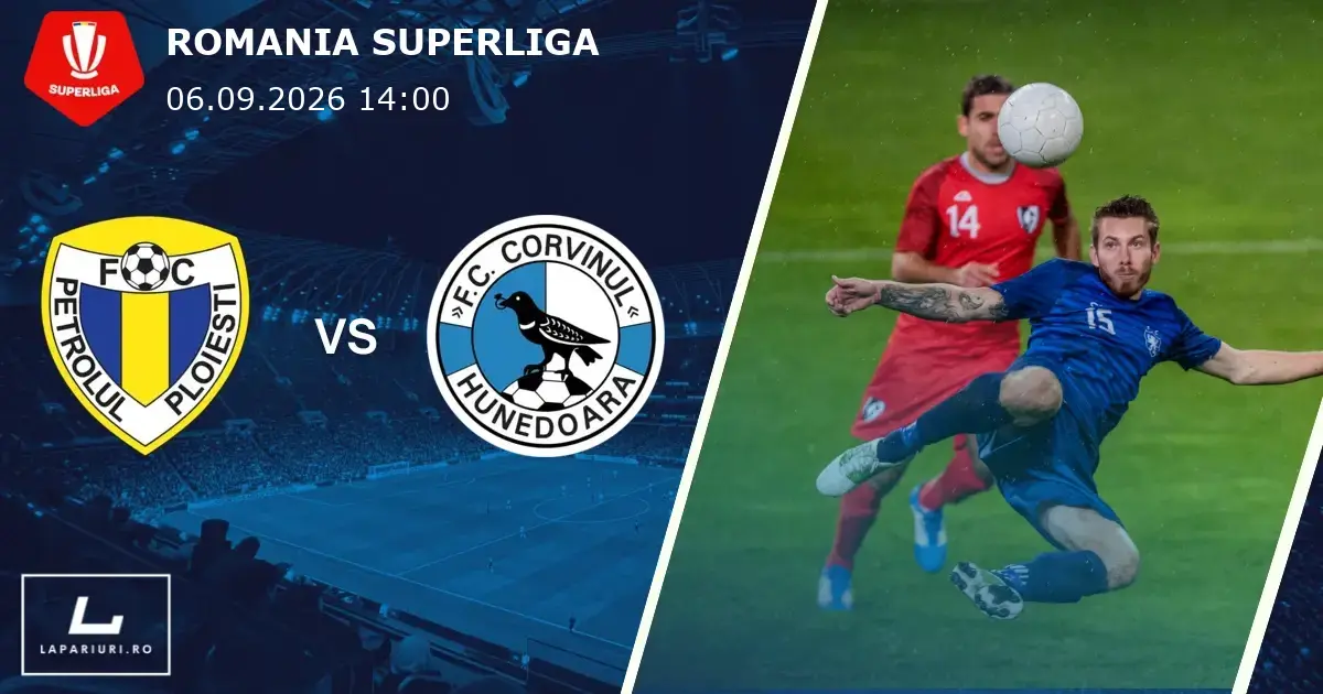 Petrolul Ploiesti_Corvinul Hunedoara_ponturi_pariuri_fotbal_06092026