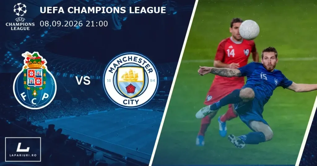 Porto_Manchester City_ponturi_pariuri_fotbal_08092026