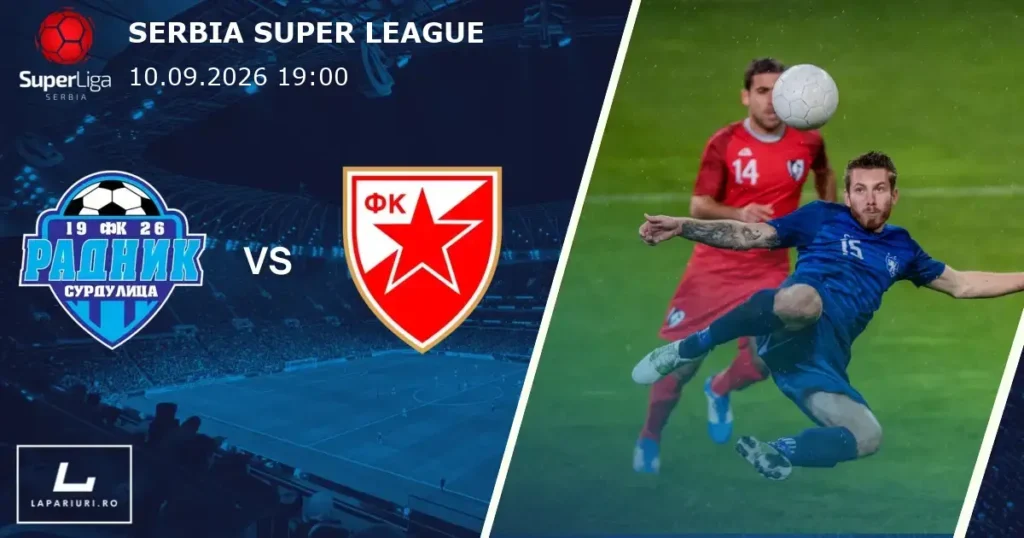 Radnik Surdulica_Crvena Zvezda_ponturi_pariuri_fotbal_10092026