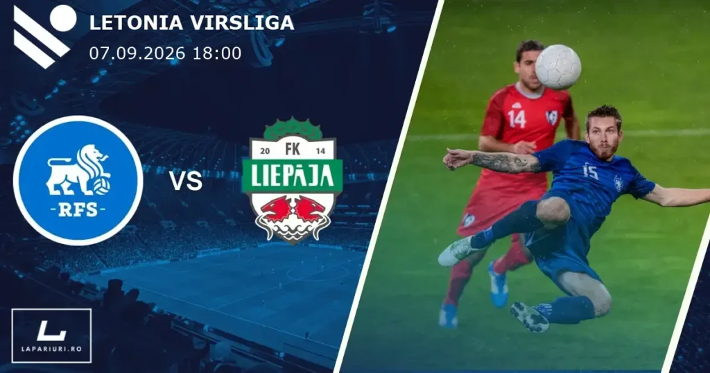 RFS_Liepaja_ponturi_pariuri_fotbal_07092026